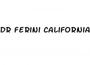 dr ferini california erectile dysfunction