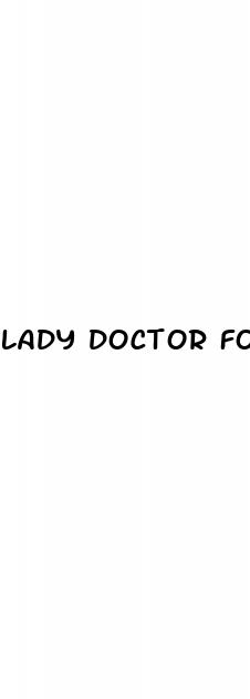 lady doctor for erectile dysfunction