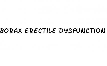 borax erectile dysfunction