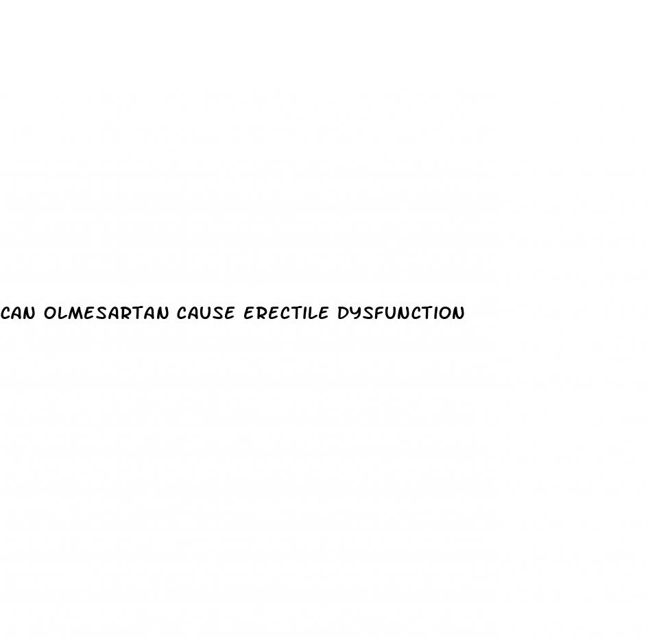 can olmesartan cause erectile dysfunction