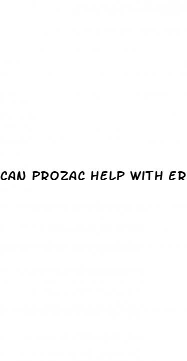 can prozac help with erectile dysfunction