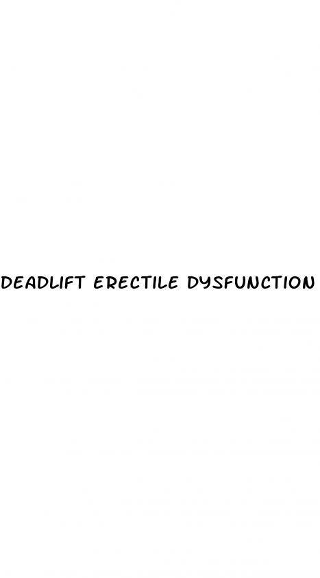 deadlift erectile dysfunction