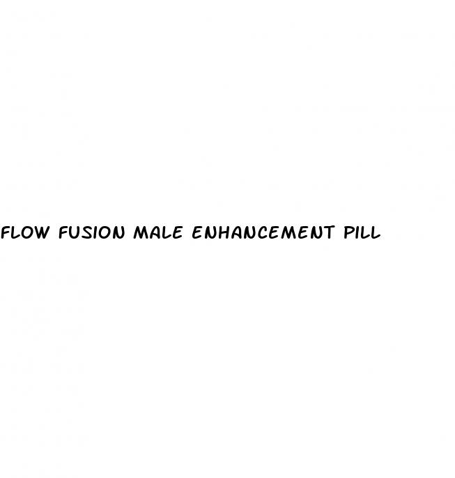 flow fusion male enhancement pill