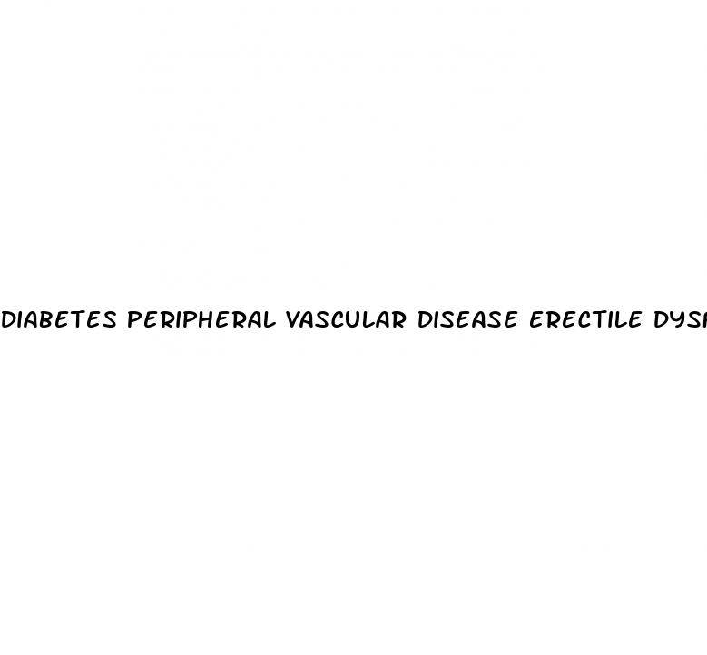 diabetes peripheral vascular disease erectile dysfunction