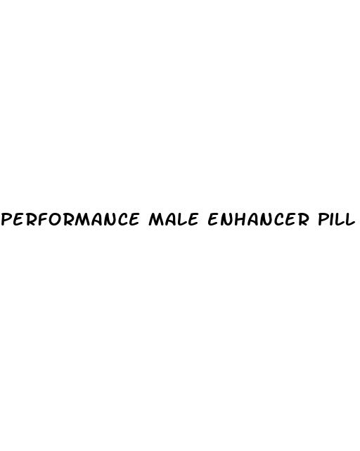 performance male enhancer pill review