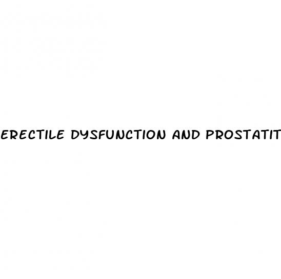 erectile dysfunction and prostatitis