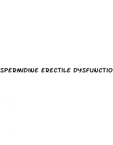 spermidine erectile dysfunction