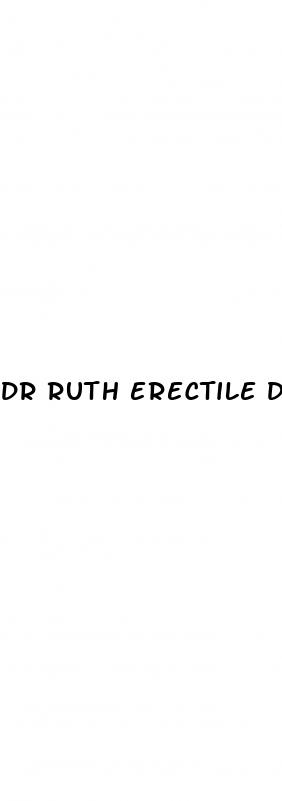 dr ruth erectile dysfunction