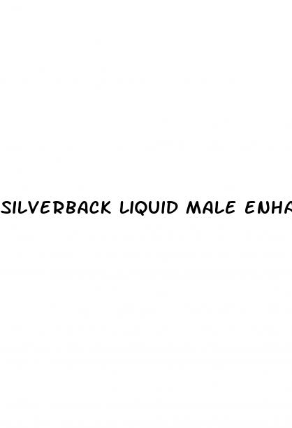 silverback liquid male enhancement