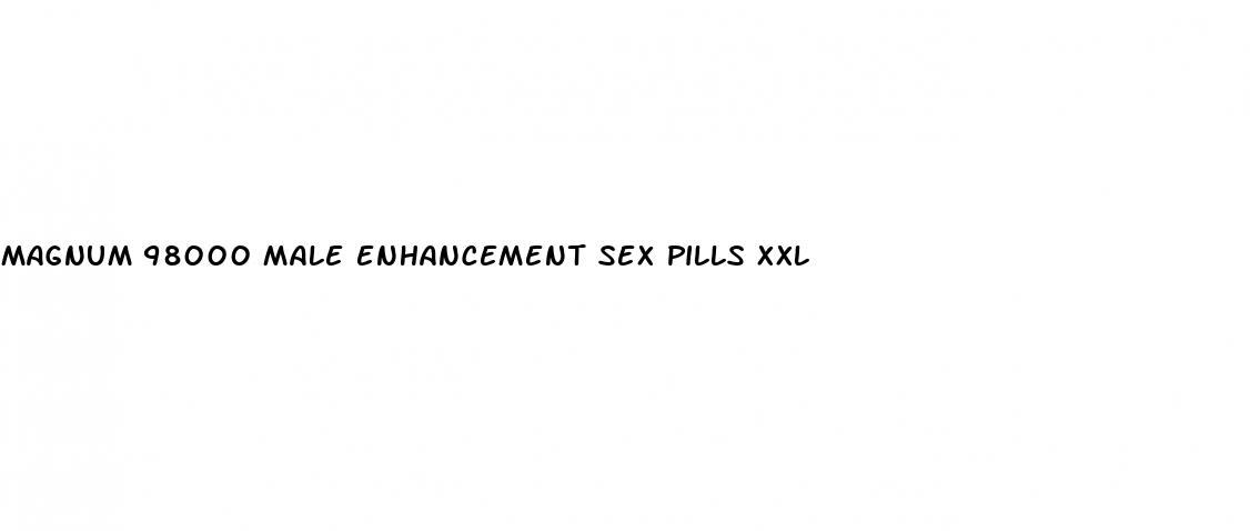 magnum 98000 male enhancement sex pills xxl