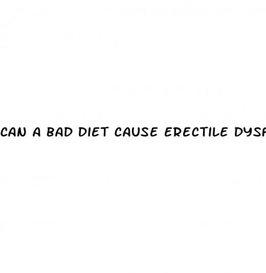 can a bad diet cause erectile dysfunction