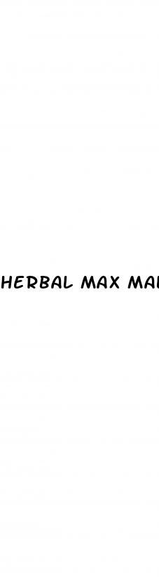 herbal max male enhancement