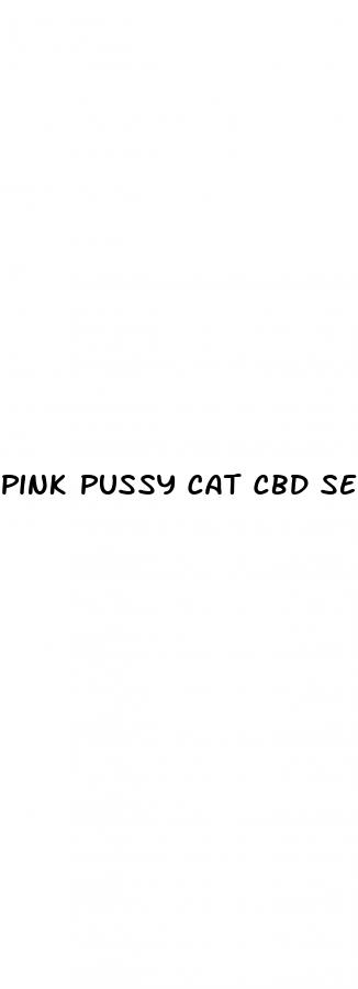 pink pussy cat cbd sex pill