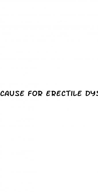 cause for erectile dysfunction