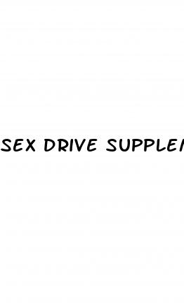 sex drive supplements pills