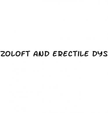 zoloft and erectile dysfunction