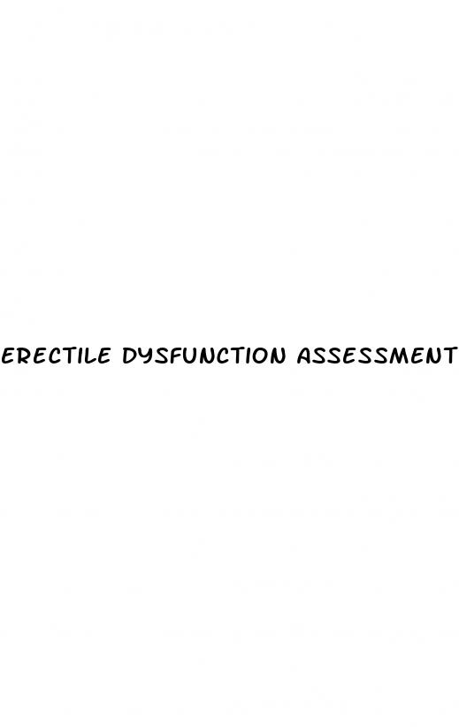 erectile dysfunction assessment and treatment