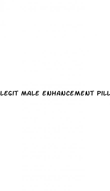 legit male enhancement pills