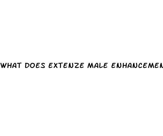 what does extenze male enhancement do