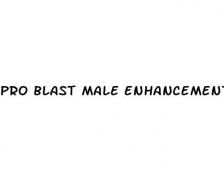 pro blast male enhancement