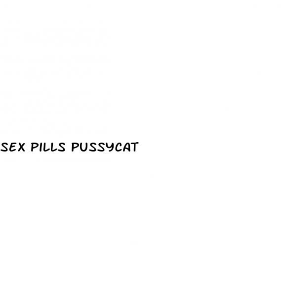 sex pills pussycat