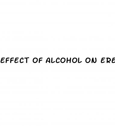 effect of alcohol on erectile dysfunction