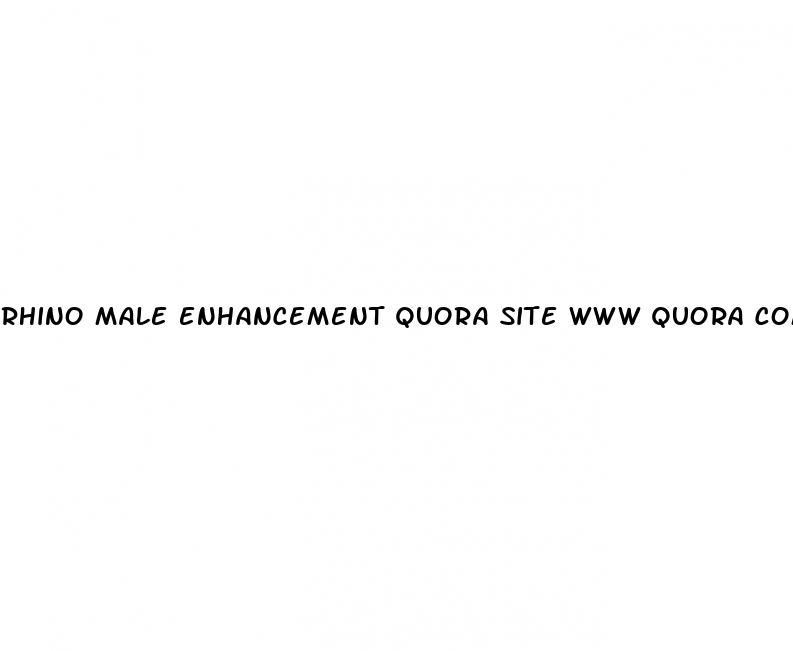 rhino male enhancement quora site www quora com