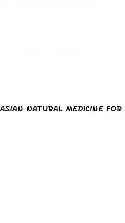 asian natural medicine for erectile dysfunction