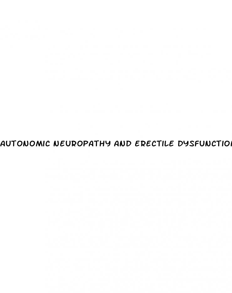 autonomic neuropathy and erectile dysfunction