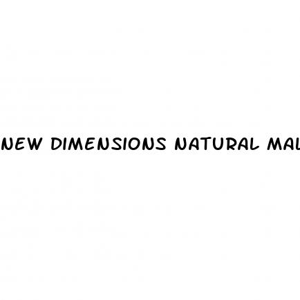 new dimensions natural male enhancement