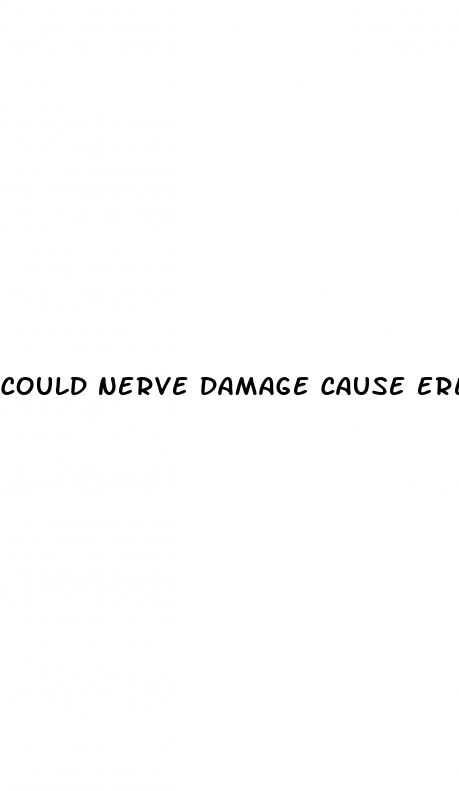 could nerve damage cause erectile dysfunction