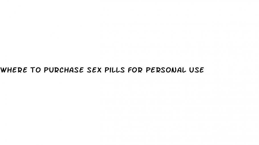 where to purchase sex pills for personal use