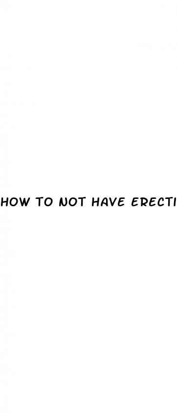 how to not have erectile dysfunction