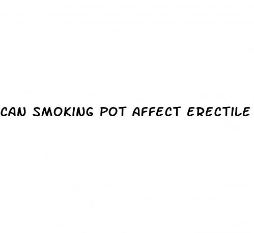 can smoking pot affect erectile dysfunction