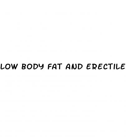 low body fat and erectile dysfunction