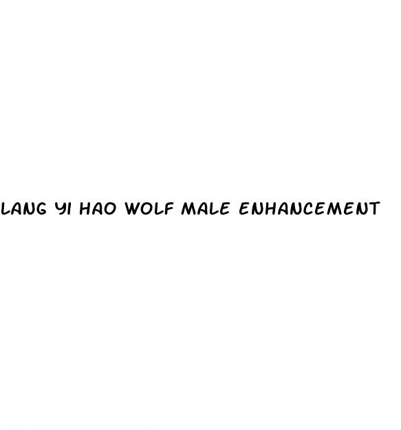 lang yi hao wolf male enhancement