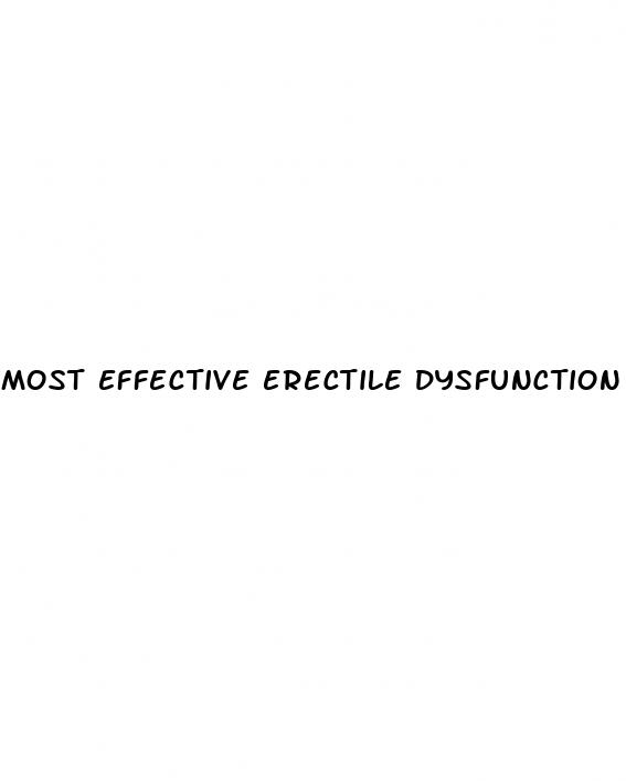 most effective erectile dysfunction treatment