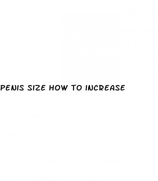 penis size how to increase