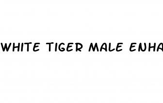 white tiger male enhancement pills reviews