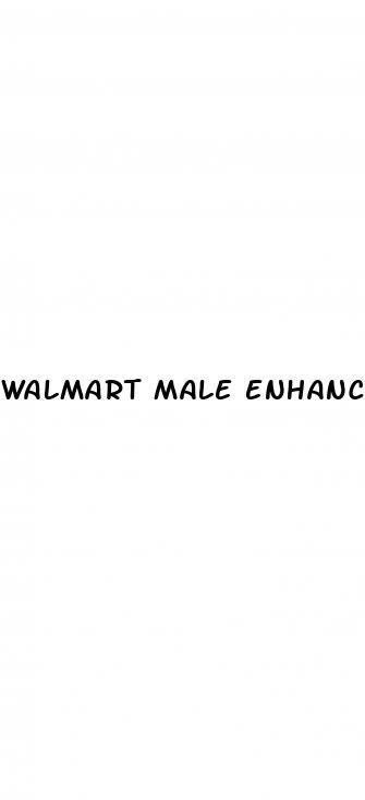 walmart male enhancement products