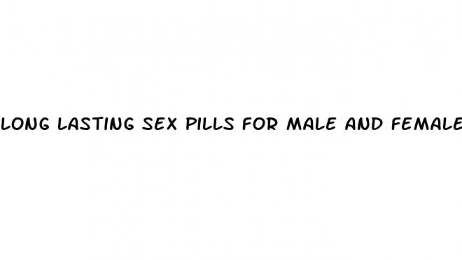 long lasting sex pills for male and female