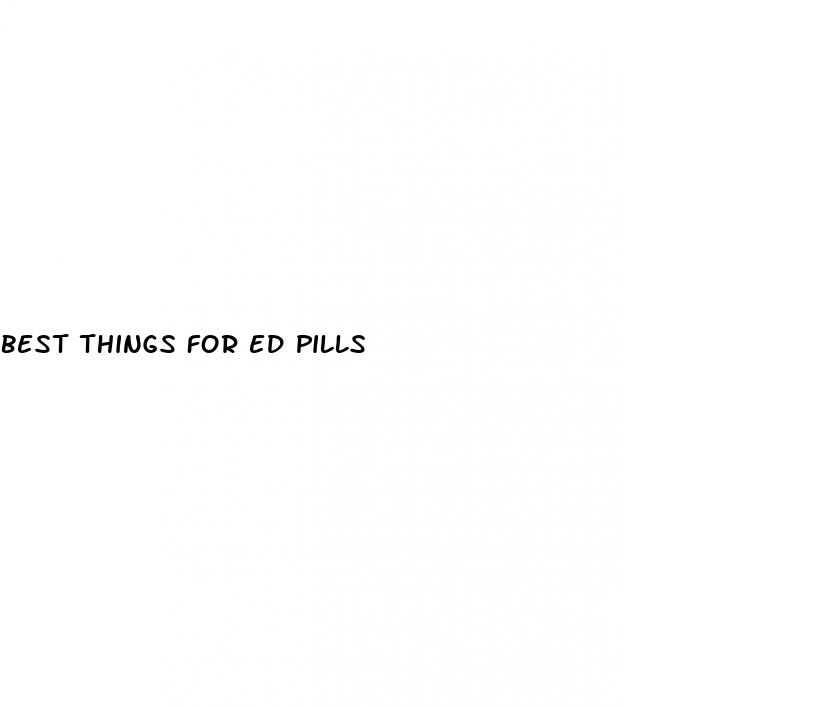 best things for ed pills