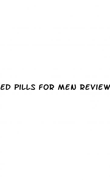 ed pills for men reviews