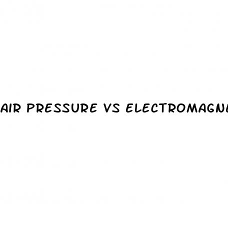 air pressure vs electromagnetic shockwave for erectile dysfunction