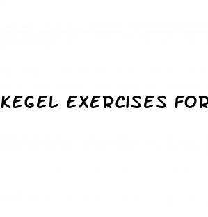 kegel exercises for men erectile dysfunction