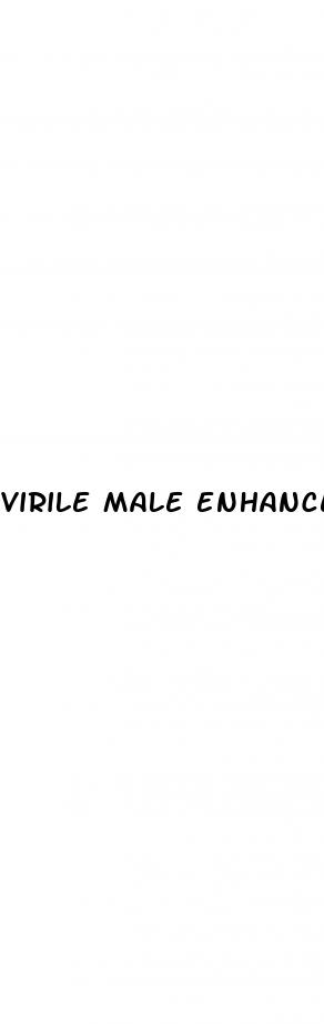 virile male enhancement reviews