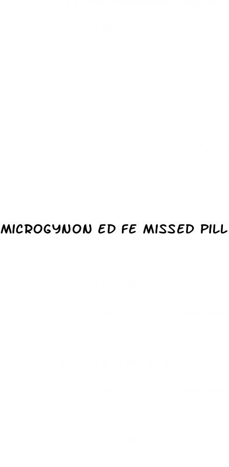 microgynon ed fe missed pill