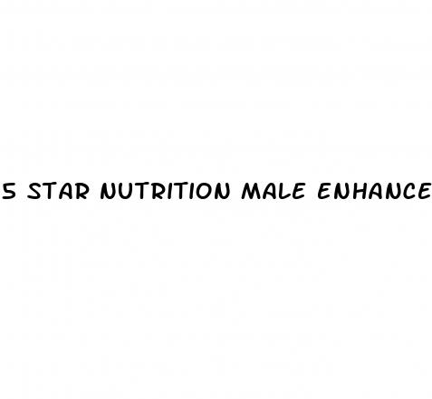 5 star nutrition male enhancement