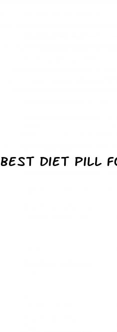 best diet pill for sex orgasm