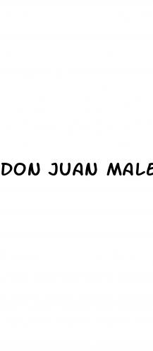 don juan male enhancement